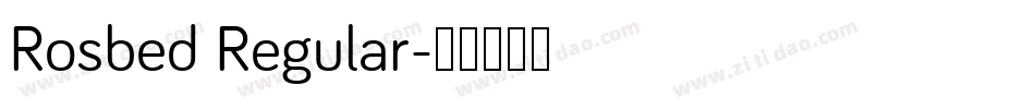 Rosbed Regular字体转换